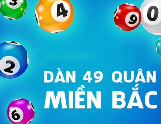 Thông tin về soi cầu 49 quân